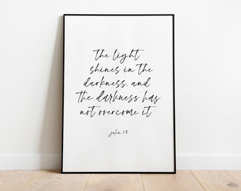 John 1: 5, Das Licht scheint in der Dunkelheit, Bibelzitat, Schriftkunst, Bibeldruck, digital druckbare Wandkunst, Bibelschriftdruck