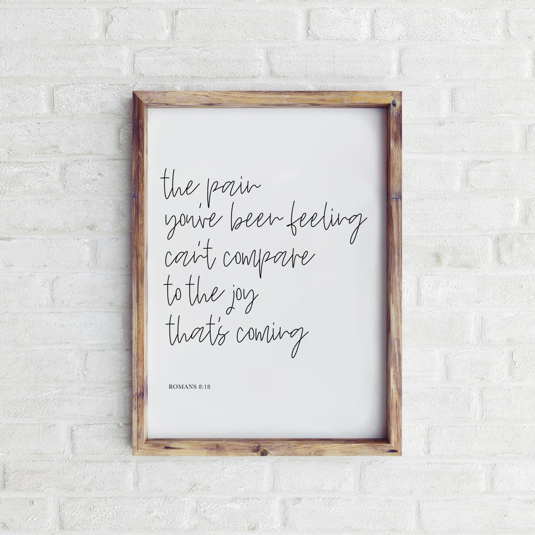 Romans 8:18 Print, Bible Verse Art, Bible Quote, Christian Wall Art ...