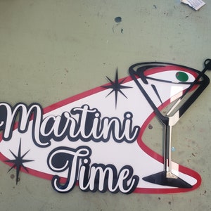 Martini Time, Retro, Mid Century Modern, 3D Layered Acrylic Sign, Bar, Bar Room, 50&#39;s, Wall Art, One Of A Kind, Las Vegas, Patio Bar, MCM