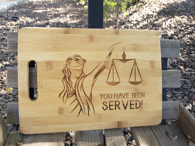 You Have Been Served! Lawyer, Law Student, Paralegal, Attorney Gift, Laser Engraved, Option to Personalize this Board-Included in Price! image 1