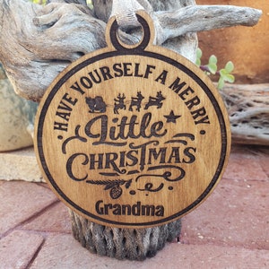 Have YourselfA Merry Little Christmas, Option to Personalize, Option to Add Messageto Back, Laser Engrave