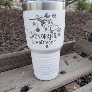 It&#39;s the Most Wonderful Time of the Year,  Laser Engraved, Option to Personalize with Name 18 Colors & 8 Sizes to Choose From!
