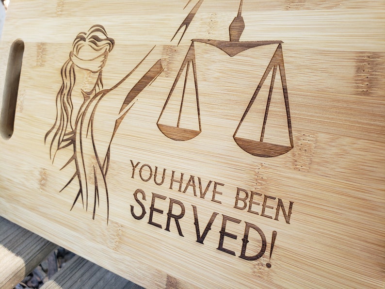 You Have Been Served! Lawyer, Law Student, Paralegal, Attorney Gift, Laser Engraved, Option to Personalize this Board-Included in Price! image 2