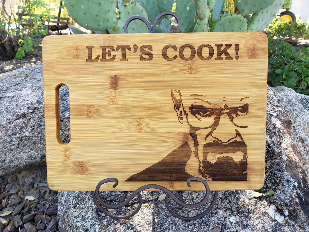 Let's Cook, Breaking Bad Cutting Board With Walter White, Laser ...