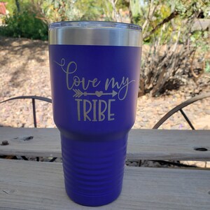 Love My Tribe, Full Size Graphic with Names in Arrows on Back, Engraved, Option to Add Name, 18 Colors & 8 Sizes!