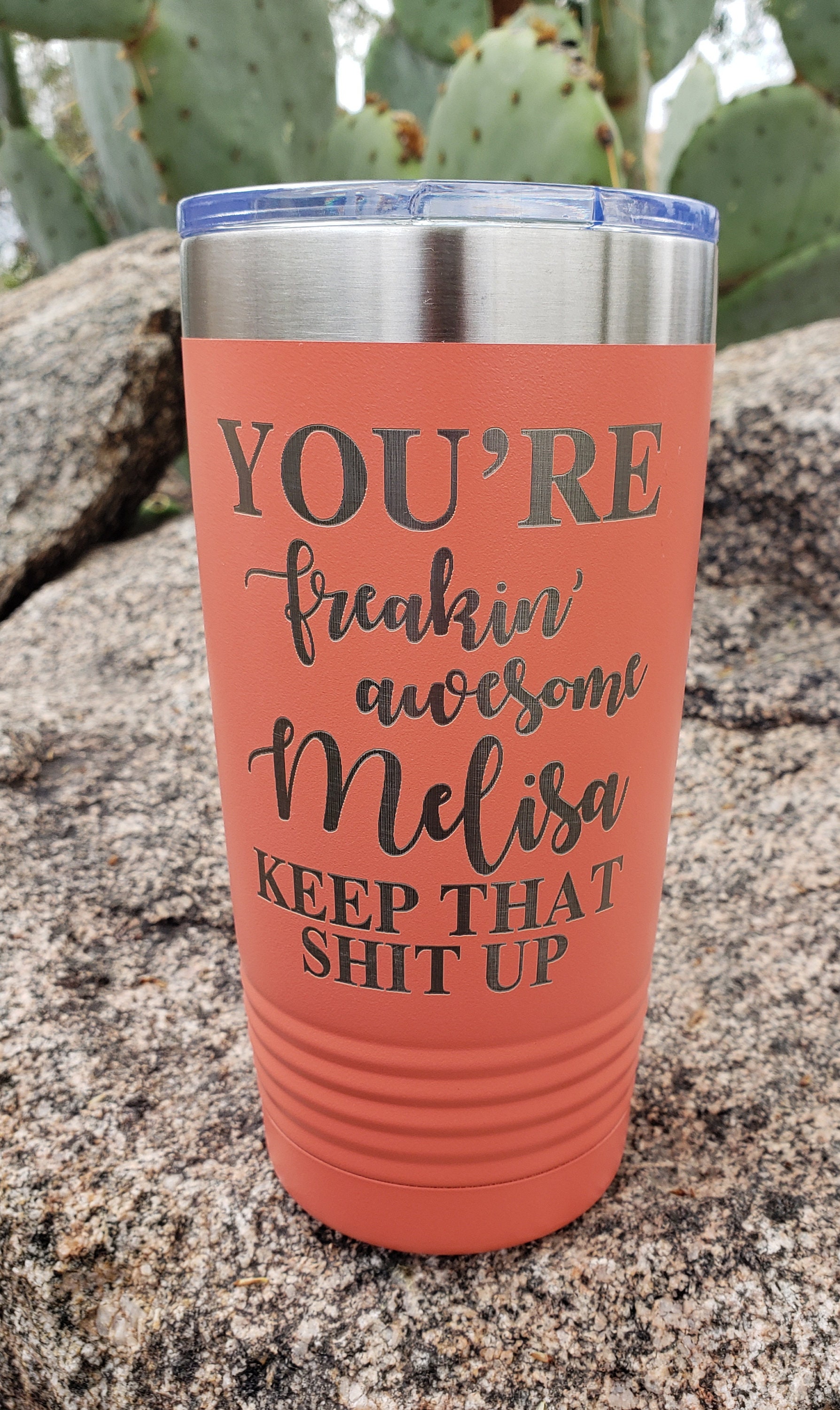 YOU'RE Freakin' Awesome (Insert Name) Keep That Shit UP,  Las…