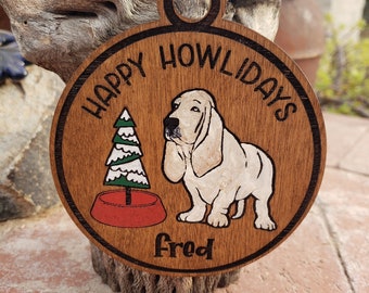 Happy Howlidays, Bassett Hound, Funny, Engraved, Hand Painted Embellishments, Option to Personalize - Read Listing Details!