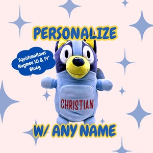 Personalized Bluey Squishmallow Hugmee: Custom Name Plush