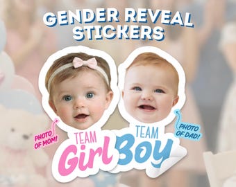 Custom Face Gender Reveal Stickers with Photos of Mom & Dad – Team Girl and Team Boy