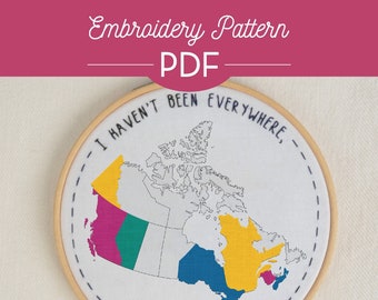 CANADA Map Embroidery PDF - Beginner, DIY, Gift, Travel, Crafts, Bucket List, Vacation, Stitched, Downloadable