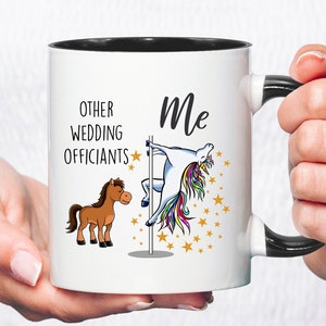 Divertenti regali per celebranti di nozze Tazza per celebranti di nozze Unicorno Regalo di ringraziamento per celebranti di nozze