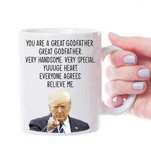 Godfather Trump Godfather Mug Godfather Christmas Gift Godfather Funny Gift