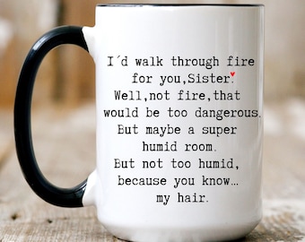 Sister gifts,funny sister gift,sister coffee mug, sister gift idea,sister gift from sister,sister birthday gift unique