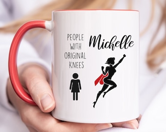 Knee Mug knee Gift knee Surgery Gift knee Arthroplasty knee Replacement Gift Funny