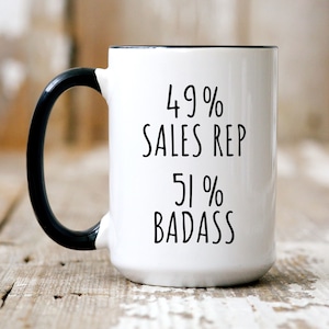 Funny Sales Representative Mug,Sales Motivational Gift,Gift for Sales Representative