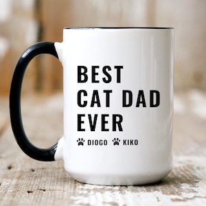 Custom Cat Dad Mug Best Cat Dad Ever Mug Cat Dad Fathers day Cat Gift Men Gifts for Cat Lovers Cat gifts Custom Cat Dad Name Mug