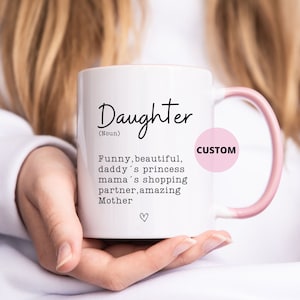 Mug for Daughter Mothers Day Gift for Daughter Gift  from mom and dad to Daughter - Christmas|Birthday|baby shower|wedding