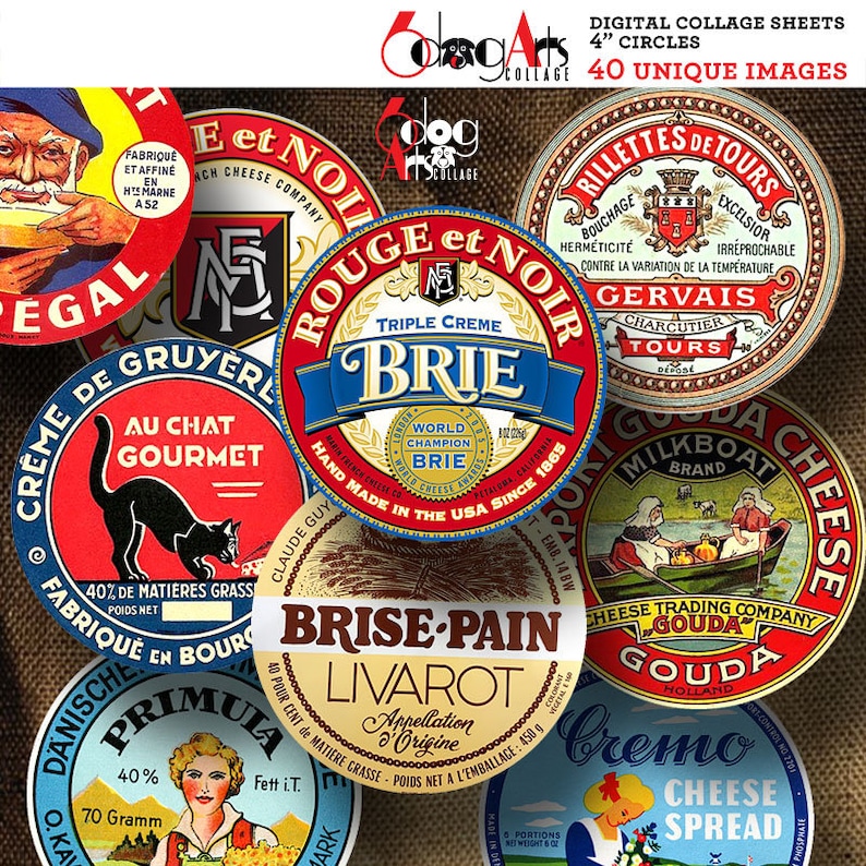 May include: Digital collage sheets featuring vintage cheese labels. The image showcases various circular labels with colorful designs and text, including "Brie," "Gouda," and "Gruyere." Each label is approximately 4 inches in diameter, offering a nostalgic aesthetic.