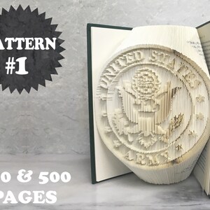 May include: A book folding pattern for the United States Army seal. The pattern is available in 350 and 500 page versions. The seal is a white and black design with a rose and eagle.