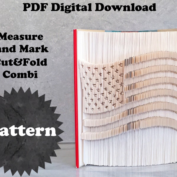 Book Folding Pattern -US Flag - Cut&Fold Combi - 2 Sizes - 400 pages - 500 pages - Tutorial with Practice Pattern