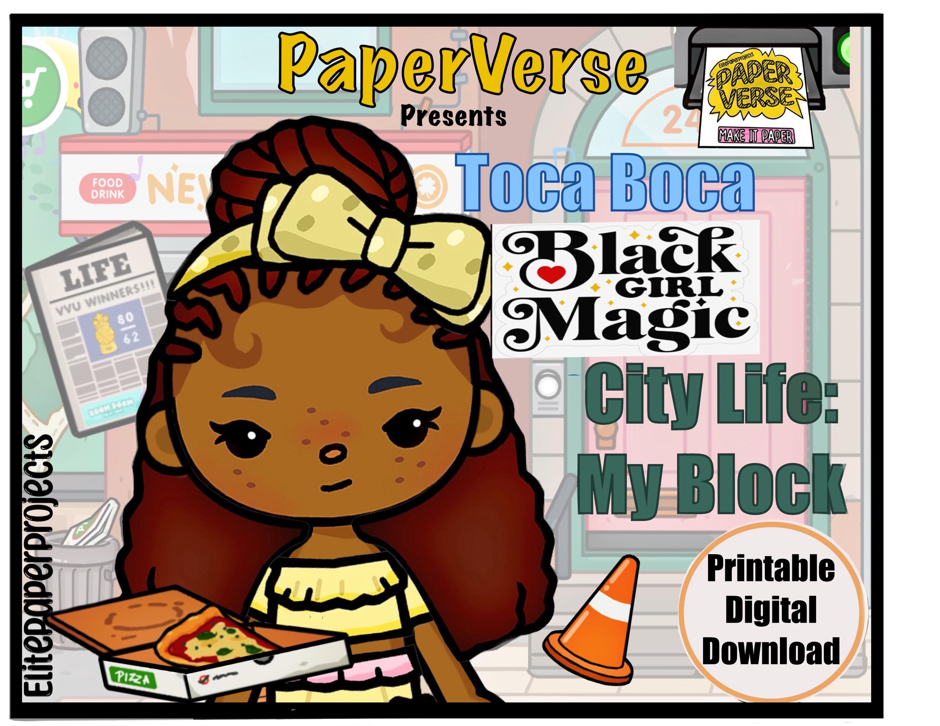 PaperVerse presents Toca Boca Black Girl Magic City Scene My Block