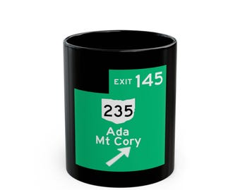 Exit 145 Highway Sign Mug | Ada Mt Cory Route 235 Coffee Cup