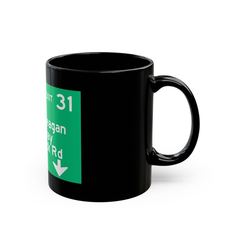 Ronald Reagan Highway Blue Rock Rd road sign Black Mug | Exit 31 highway coffee mug imagem 2