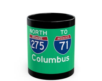 Columbus Interstate 275 to 71 Road Sign Mug | Black Coffee Mug
