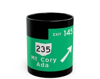 Highway Exit 235 Mt Cory Ada Sign Mug | Black Ceramic Coffee Cup