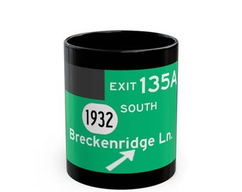 Breckenridge Ln Road Sign Mug | Exit 135A South Highway 1932