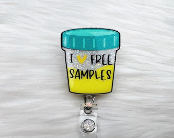 I Love Free Samples, Urine Good Hands, Specimen Cup Badge Reel, Laboratory Badge Reel, Lab Tech Badge Reel, Cute Badge Reel, Urology Badge