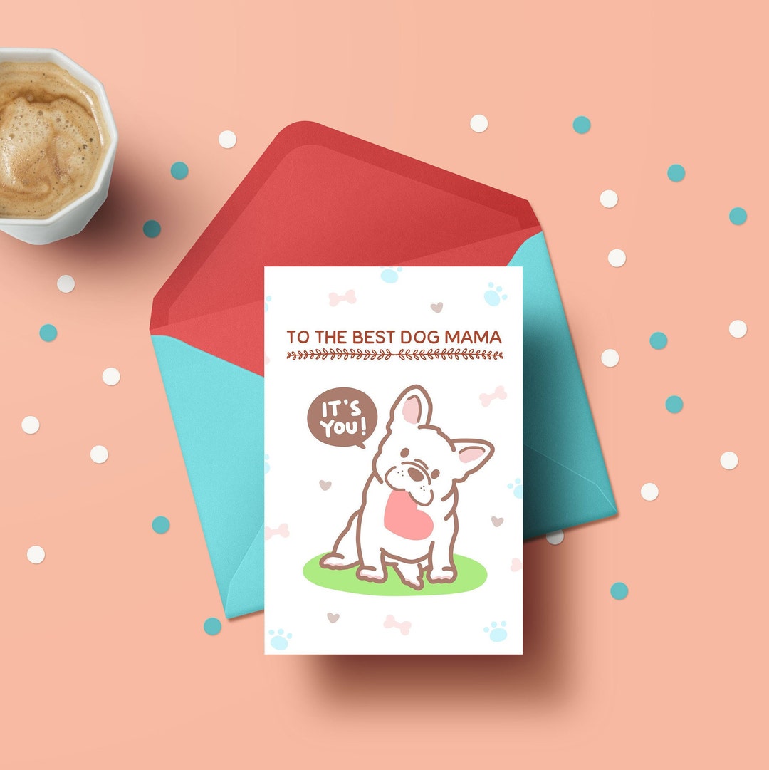 Funny Dog Mom Mother's Day Card (digital Download) - Etsy
