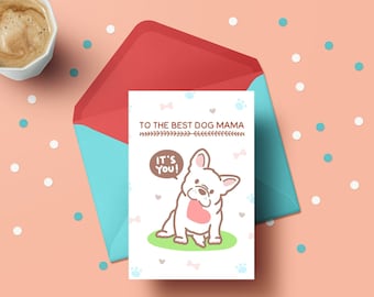 Funny Dog Mom Mother's Day Card (Digital Download)