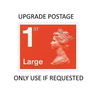 May include: A red and white first class postage stamp with the Queen's profile and the text "Large" printed on it. The stamp says "Upgrade Postage" and "Only Use If Requested".