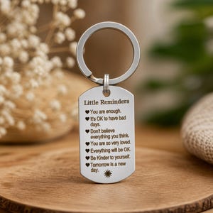 Mental Health Gift, Little Reminders Keychain, You are enough, Appreciation Gifts, Inspiration Gift for Daughter Son, Mom, Gift For Friends