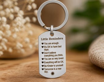 Mental Health Gift, Little Reminders Keychain, You are enough, Appreciation Gifts, Inspiration Gift for Daughter Son, Mom, Gift For Friends