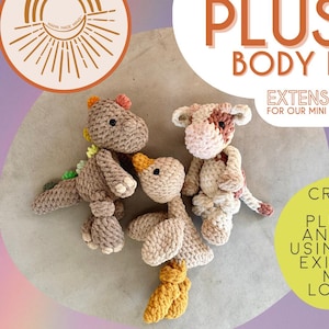 Mini Knotted PLUSHIE Body EXTENSION Pattern Ebook — Crochet Pattern Ebook — Use with ANY of our Mini Knotted Lovey Patterns to make Plushies