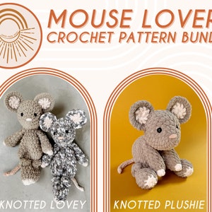 May include: A digital download pattern bundle for crocheting two mouse plushies. The pattern includes instructions for a knotted lovey mouse and a knotted plushie mouse. The lovey mouse is grey with a white belly and the plushie mouse is grey with a white belly and white paws.
