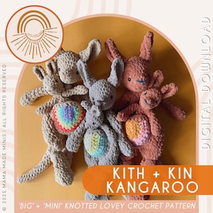Kith + Kin Knotted Lovey — Crochet Kangaroo PATTERN