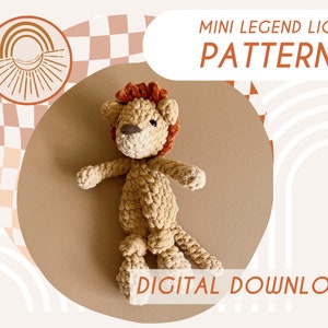 MINI Legend Lion Knotted Lovey — Crochet Lion PATTERN