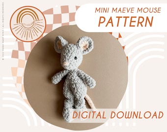 MINI Maeve Mouse Knotted Lovey — Crochet Mouse PATTERN