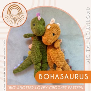 Bohasaurus-Kuscheltier mit Knoten – Häkelanleitung für einen Dinosaurier (Dino in der Größe „Groß“)