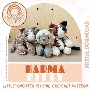 LITTLE Karma Kitty Knotted Stuffed Plushie — Crochet Cat PATTERN (No sew!)