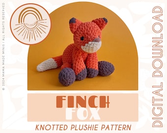 Finch Fox Knotted Stuffed Plushie — Crochet Fox PATTERN (No sew!)