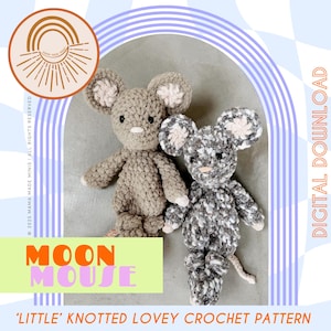LITTLE Moon Mouse Knotted Lovey — MODELLO per topo all'uncinetto