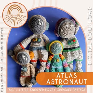 Big + Little Atlas-astronaut Knotted Lovey — Gehaakt astronautPATROON