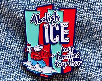 Abolish ICE Enamel Pin, feminist gift, immigration, Feminist Button No Ban No Wall