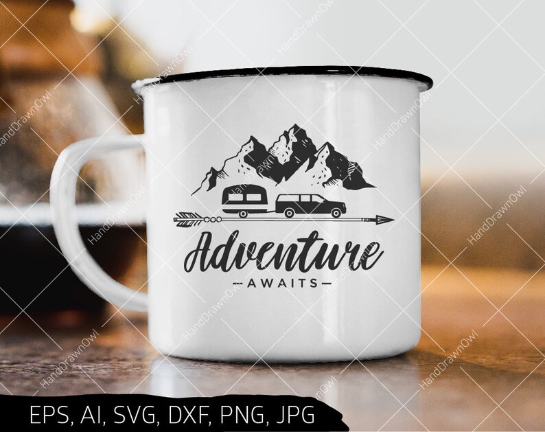 Free Free 125 Mountain Adventure Awaits Svg SVG PNG EPS DXF File