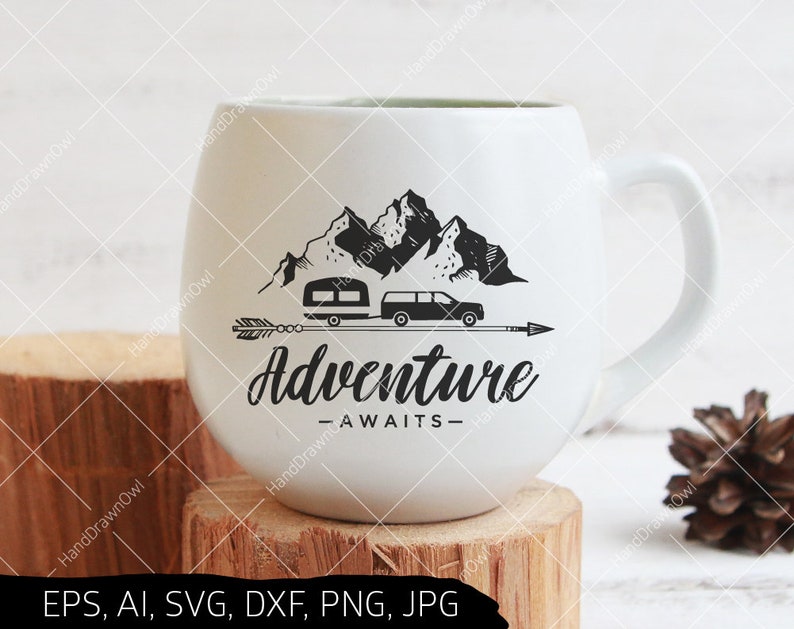 Free Free 323 Mountain Adventure Awaits Svg SVG PNG EPS DXF File