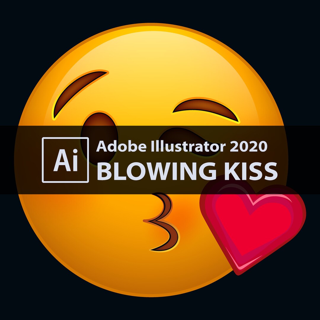 Blowing Kiss Emoji - Adobe Illustrator 2020 Source File - Original ...